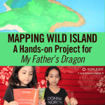 Mapping Wild Island: A Hands-on Project for My Father's Dragon