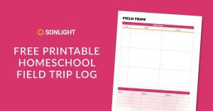 42 Homeschool Field Trip Ideas + Planning Tips &amp; Printable Log ...