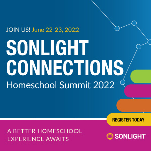Join us FREE for Sonlight's 2022 Sonlight Connections Homeschool Summit