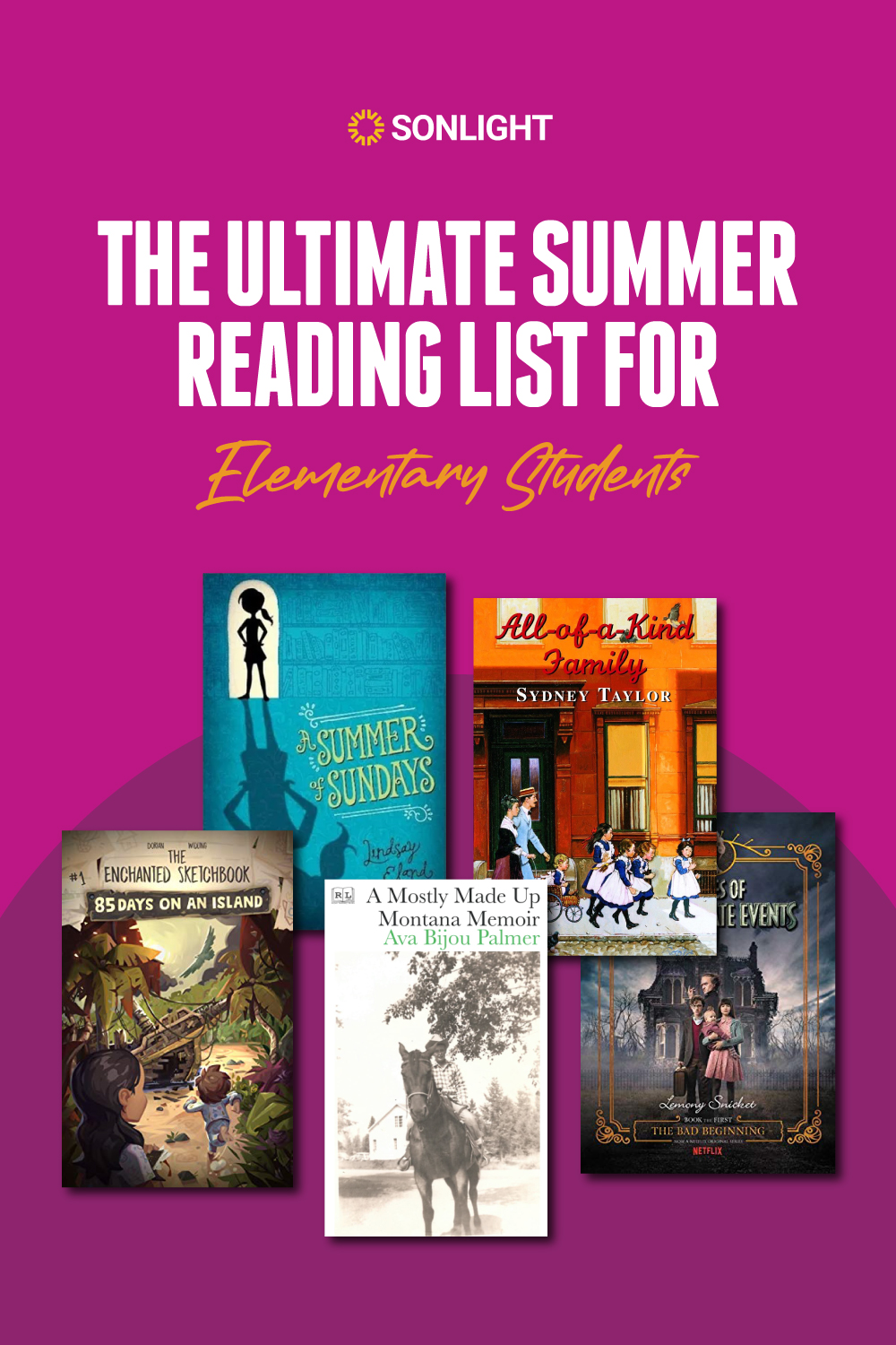 The Ultimate Summer Reading List For Elementary Students