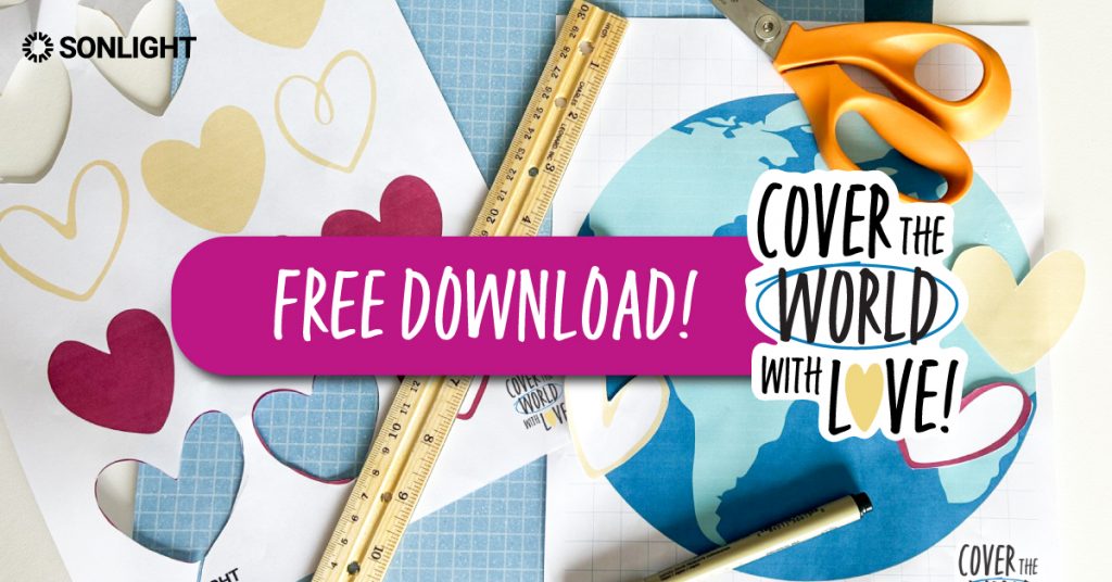 Craft materials with an overlaid pink FREE DOWNLOAD! button and the text "Cover the World with Love!" 